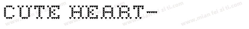 Cute Heart字体转换